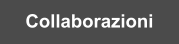 Collaborazioni